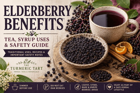 Dried elderberries in a rustic bowl beside deep purple elderberry tea, cinnamon sticks, cloves, citrus slices, elder flowers, and safety text reading “Elderberry Benefits: Tea, Syrup Uses & Safety Guide” for The Turmeric Tart blog.