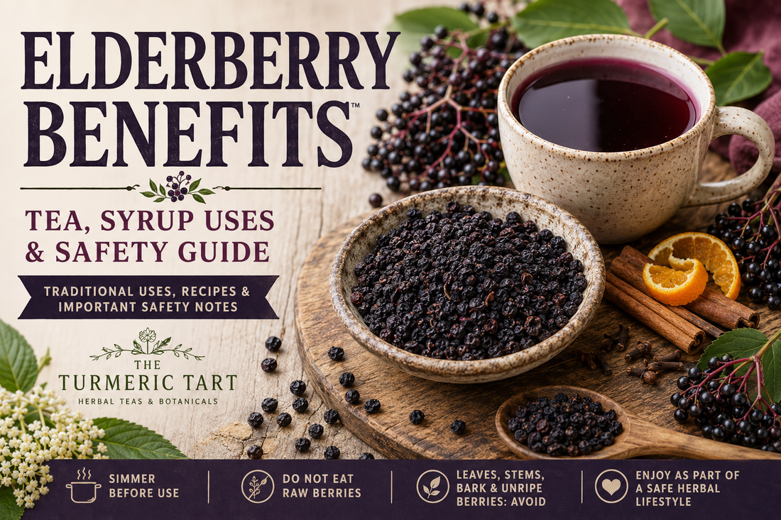 Dried elderberries in a rustic bowl beside deep purple elderberry tea, cinnamon sticks, cloves, citrus slices, elder flowers, and safety text reading “Elderberry Benefits: Tea, Syrup Uses & Safety Guide” for The Turmeric Tart blog.