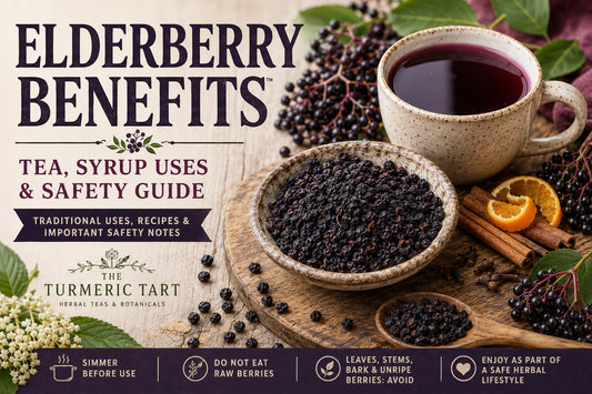 Dried elderberries in a rustic bowl beside deep purple elderberry tea, cinnamon sticks, cloves, citrus slices, elder flowers, and safety text reading “Elderberry Benefits: Tea, Syrup Uses & Safety Guide” for The Turmeric Tart blog.