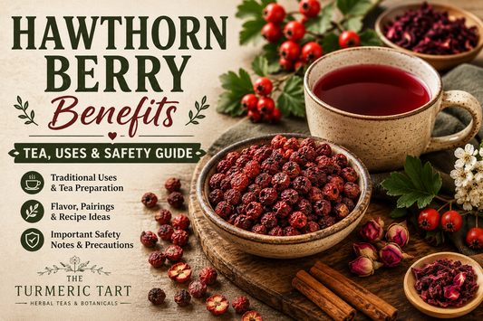 Dried hawthorn berries in a rustic bowl beside a warm cup of herbal tea with hibiscus, rose hips, cinnamon, and text reading “Hawthorn Berry Benefits: Tea, Uses & Safety Guide” for The Turmeric Tart blog.
