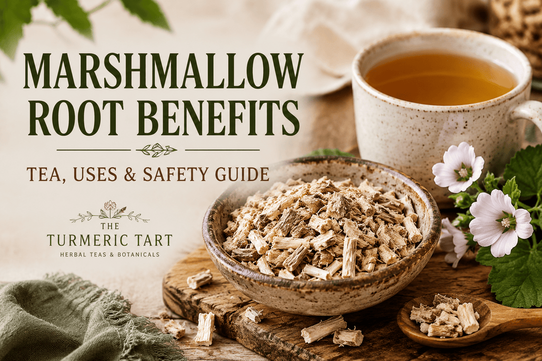 Dried marshmallow root pieces in a rustic bowl beside a warm cup of herbal tea, with soft pink mallow flowers and text reading “Marshmallow Root Benefits: Tea, Uses & Safety Guide” for The Turmeric Tart blog.